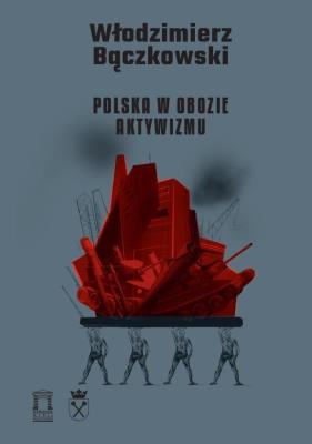 Okładka książki Polska w obozie aktywizmu