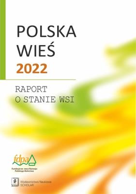Polska wieś 2022. Autor: Opracowanie zbiorowe. SmakLiter.pl Okładka książki Polska wieś 2022