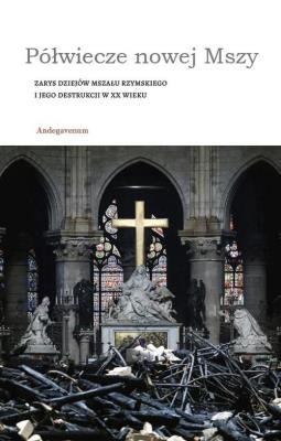 Półwiecze nowej Mszy. Zarys dziejów Mszału... Autor:   Praca zbiorowa. SmakLiter.pl Okładka książki Półwiecze nowej Mszy. Zarys dziejów Mszału..