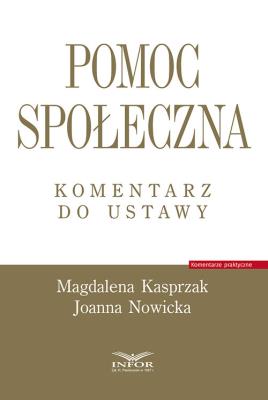 Okładka książki Pomoc społeczna. Komentarz do ustawy