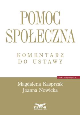 Okładka książki Pomoc społeczna. Komentarz do ustawy