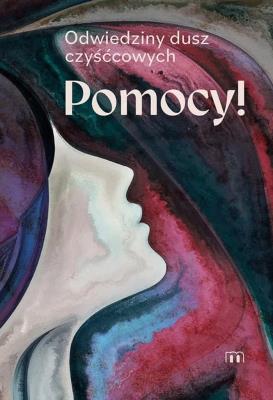 Pomocy!. Autor: Beata Legutko. SmakLiter.pl Okładka książki Pomocy!