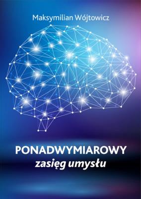 Okładka książki Ponadwymiarowy zasięg umysłu - uszkodzone