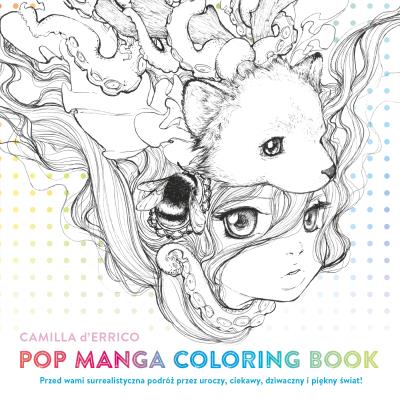 Pop manga coloring book. Autor: D'Errico Camilla. SmakLiter.pl Okładka książki Pop manga coloring book