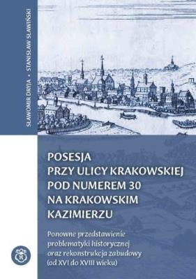 Okładka książki Posesja przy ulicy Krakowskiej...