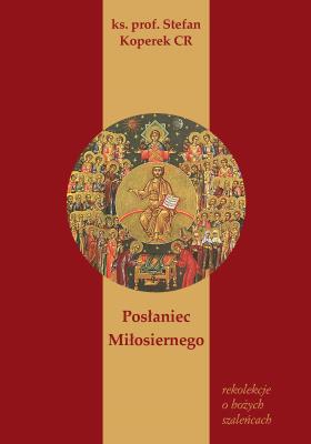 Okładka książki Posłaniec Miłosiernego