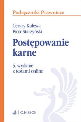Postępowanie karne z testami online. Autor: Kulesza Cezary, Starzyński Piotr. SmakLiter.pl Okładka książki Postępowanie karne z testami online