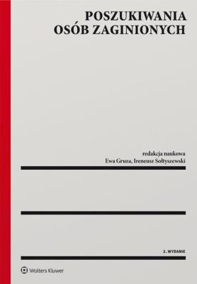 Poszukiwania osób zaginionych. Autor: Opracowanie zbiorowe. SmakLiter.pl Okładka książki Poszukiwania osób zaginionych