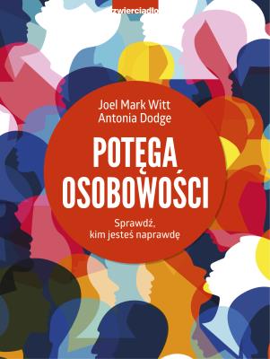 Okładka książki Potęga osobowości. Sprawdź, kim jesteś naprawdę - uszkodzone