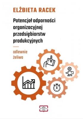 Okładka książki Potencjał odporności organizacyjnej...