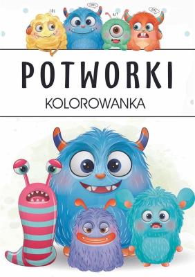 Okładka książki Potworki. Kolorowanka