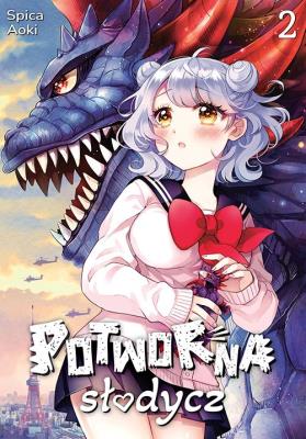 Potworna słodycz. Tom 2. Autor: Spica Aoki. SmakLiter.pl Okładka książki Potworna słodycz. Tom 2