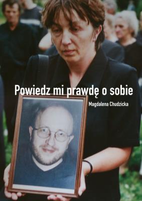 Okładka książki Powiedz mi prawdę o sobie