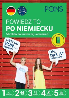 Powiedz to po niemiecku A1-A2. Autor: Opracowanie zbiorowe. SmakLiter.pl Okładka książki Powiedz to po niemiecku A1-A2