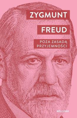Poza zasadą przyjemności. Autor: Zygmunt Freud. SmakLiter.pl Okładka książki Poza zasadą przyjemności