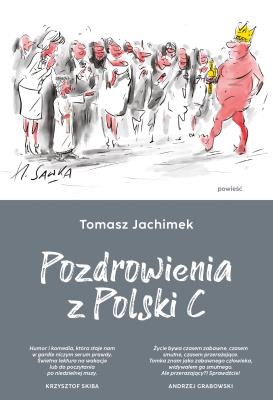 Pozdrowienia z Polski C. Autor: Tomasz Jachimek. SmakLiter.pl Okładka książki Pozdrowienia z Polski C