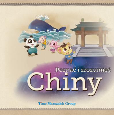 Okładka książki Poznać i zrozumieć Chiny