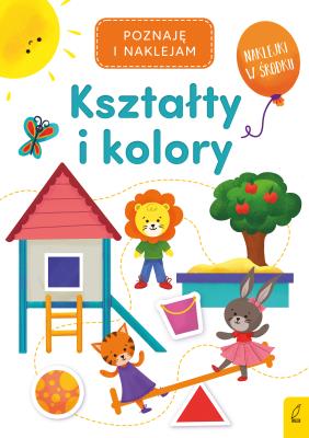 Okładka książki Poznaję i naklejam. Kształty i kolory
