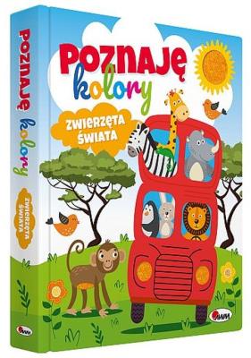 Poznaję kolory. Zwierzęta świata. Autor: Korolkiewicz Elżbieta. SmakLiter.pl Okładka książki Poznaję kolory. Zwierzęta świata