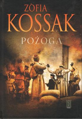 Okładka książki Pożoga wsponienia z Wołynia 1917-1919 dodruk 2023