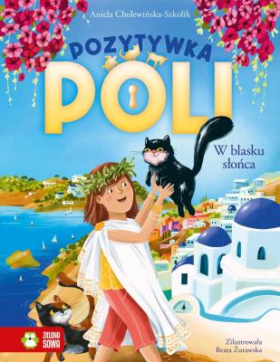 Okładka książki Pozytywka Poli. W blasku słońca