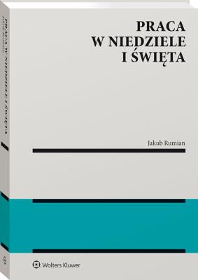 Praca w niedziele i święta. Autor: Jakub Rumian. SmakLiter.pl Okładka książki Praca w niedziele i święta