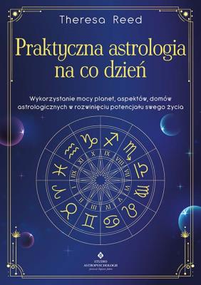 Okładka książki Praktyczna astrologia na co dzień