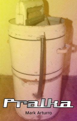 Pralka. Autor: Arturro Mark. SmakLiter.pl Okładka książki Pralka