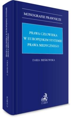 Okładka książki Prawa człowieka w europejskim systemie prawa med..