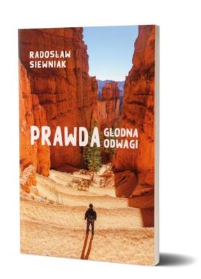 Okładka książki Prawda głodna odwagi