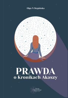 Okładka książki Prawda o Kronikach Akaszy