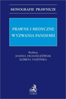 Okładka książki Prawne i medyczne wyzwania pandemii