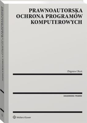 Okładka książki Prawnoautorska ochrona programów komputerowych