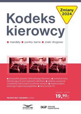 Okładka książki Prawo bez tajemnic 2/2024 Kodeks Kierowcy 2024