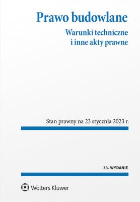 Okładka książki Prawo budowlane. Warunki techniczne i inne akty prawne. Przepisy