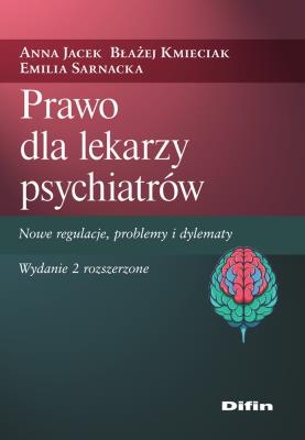Okładka książki Prawo dla lekarzy psychiatrów