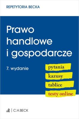 Okładka książki Prawo handlowe i gospodarcze. Pytania. Kazusy. Tablice. Testy online