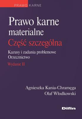 Okładka książki Prawo karne materialne. Część szczególna. Kazusy i zadania problemowe. Orzecznictwo