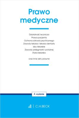 Prawo medyczne oraz inne akty prawne. Autor: Opracowanie zbiorowe. SmakLiter.pl Okładka książki Prawo medyczne oraz inne akty prawne