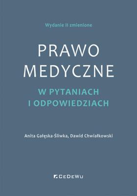 Okładka książki Prawo medyczne w pytaniach i odpowiedziach (wyd. II zmienione)