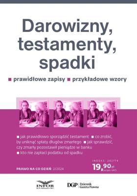 Okładka książki Prawo na co dzień 2/2024 Darowizny, testamenyy...