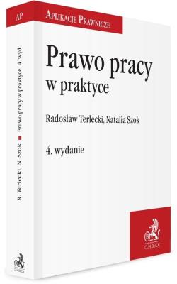 Okładka książki PRAWO PRACY W PRAKTYCE 4 wyd. Aplikacje Prawnicze