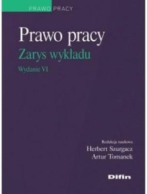 Okładka książki Prawo pracy. Zarys wykładu w.6