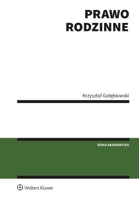 Prawo rodzinne. Autor: Gołębiowski Krzysztof. SmakLiter.pl Okładka książki Prawo rodzinne