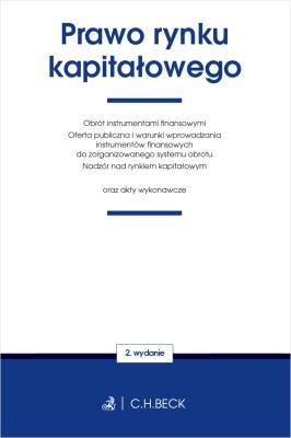 Prawo rynku kapitałowego oraz akty wykonawcze wyd. 2. Autor: Opracowanie zbiorowe. SmakLiter.pl Okładka książki Prawo rynku kapitałowego oraz akty wykonawcze wyd. 2
