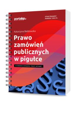 Prawo zamówień publicznych w pigułce. Autor: Bełdowska Katarzyna. SmakLiter.pl Okładka książki Prawo zamówień publicznych w pigułce