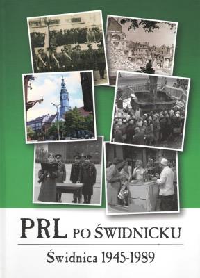 PRL po świdnicku. Autor: Opracowanie zbiorowe. SmakLiter.pl Okładka książki PRL po świdnicku