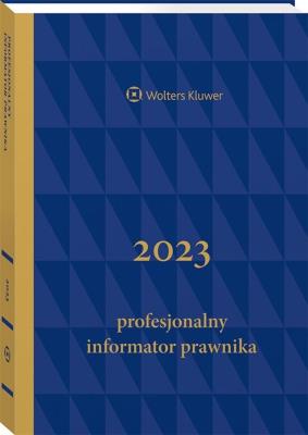 Okładka książki Profesjonalny Informator Prawnika 2023 (format B5)