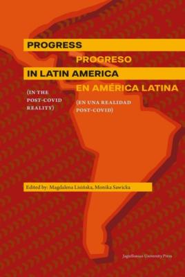 Progress in Latin America. Autor: Lisińska Magdalena, Sawicka Monika. SmakLiter.pl Okładka książki Progress in Latin America