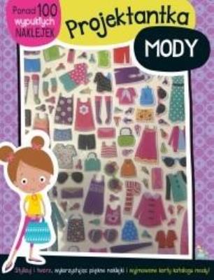 Okładka książki Projektantka mody - 100 wypukłych naklejek